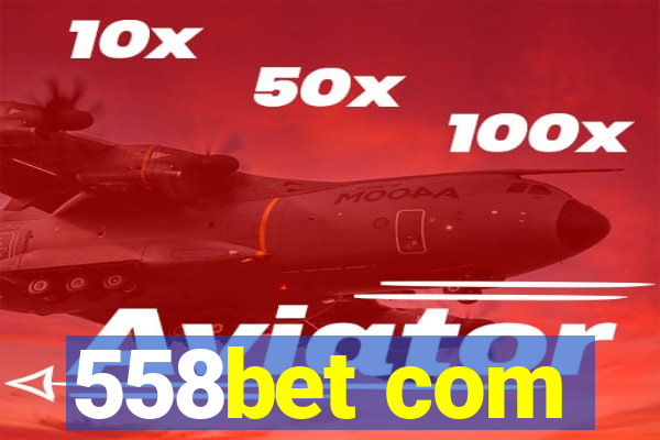 558bet com